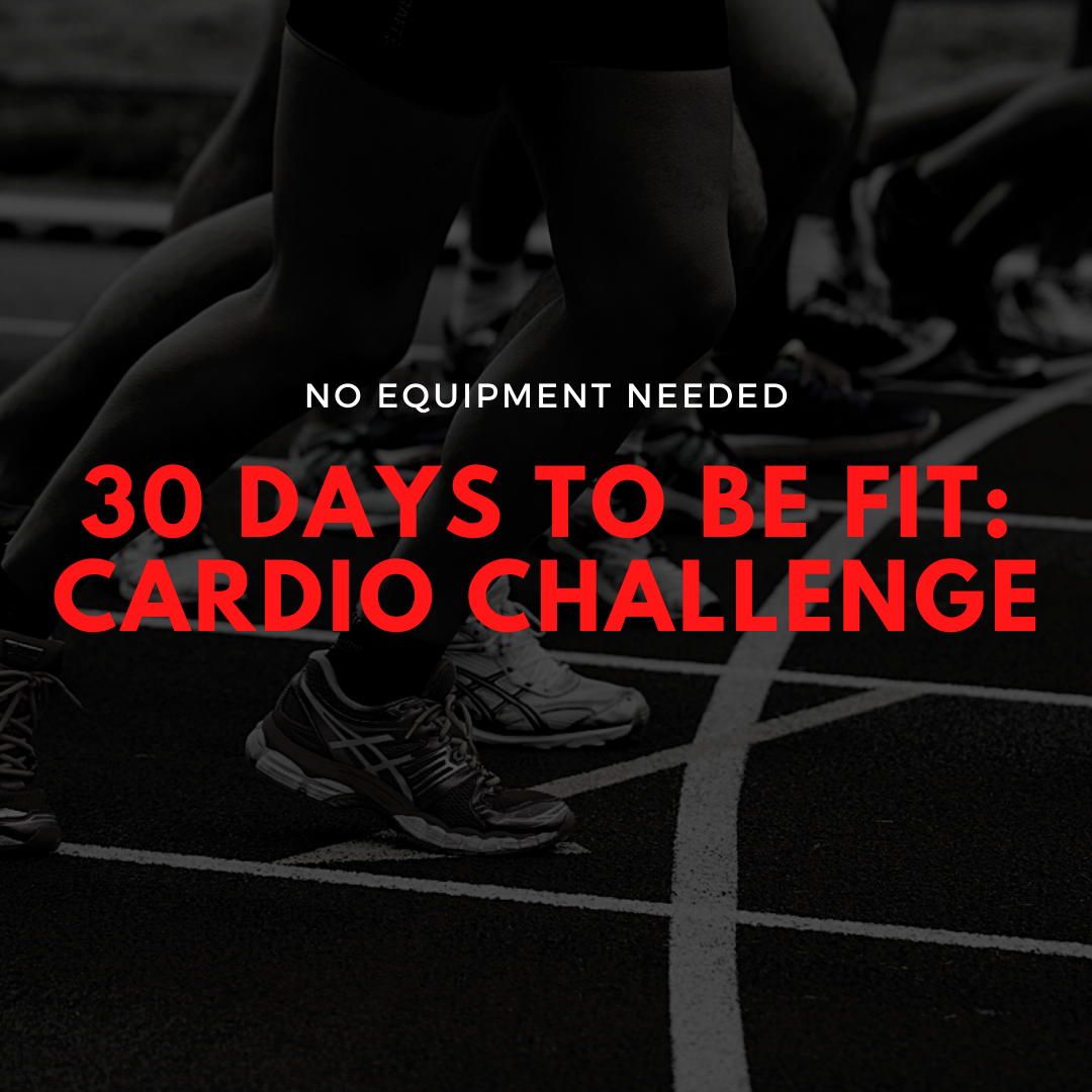 30 days to be fit: Cardio challenge