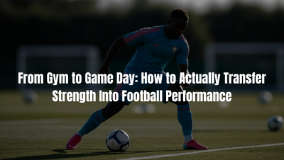 From Gym to Game Day: How to Actually Transfer Strength Into Football Performance