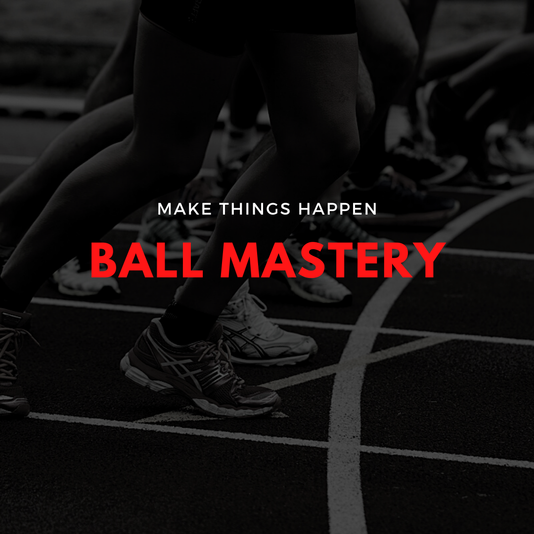 BALL MASTERY