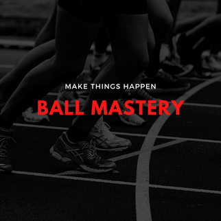 BALL MASTERY